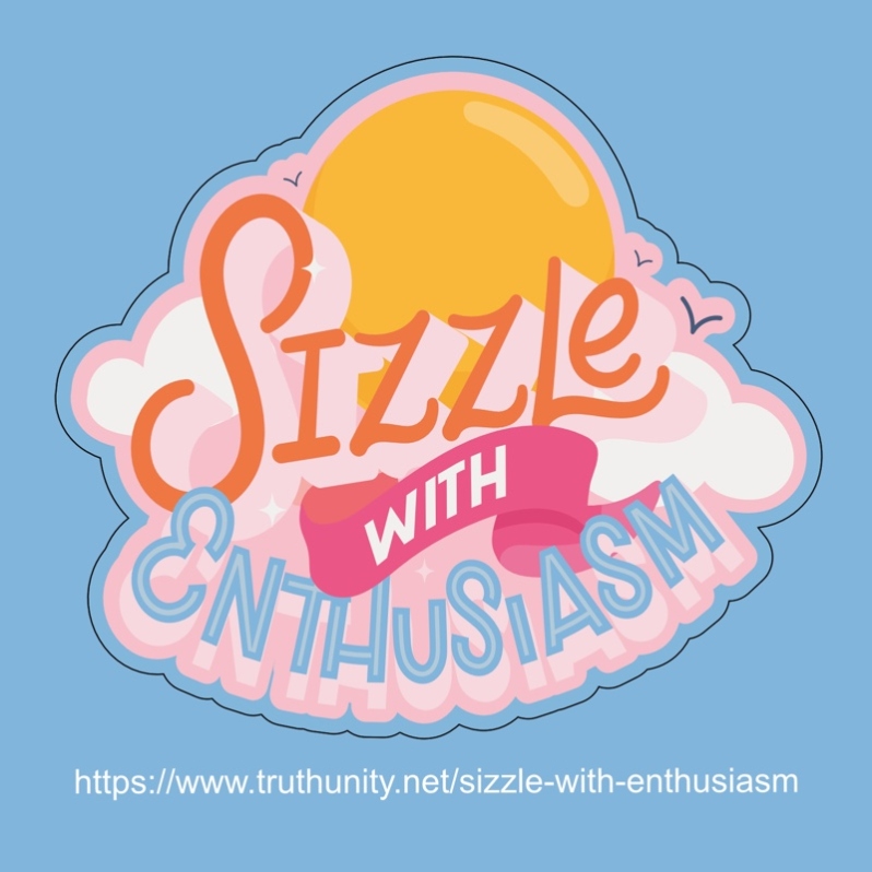 Sizzle With Enthusiasm